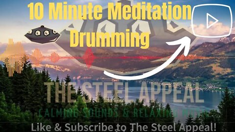 10 Minutes of Meditative Drumming| Relaxation| Rhythmic| Focus| Study Music| Yoga Music |Rav Drum