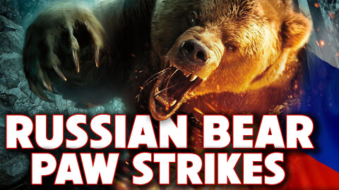 Russian Bear Paw Strikes 09/27/2022