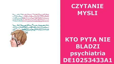 czytanie mysli,fal mozgowych a psychiatria DE10253433A1