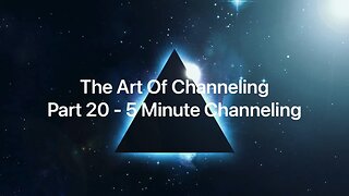 Bashar - Art Of Channeling (5 Minute Channeling) Pt20