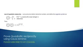 Number theory Legendre Symbol(6) Prove Quadratic reciprocity using Gauss lemma