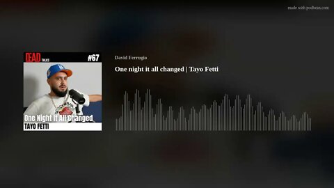 One night it all changed #67 [Audio Only]