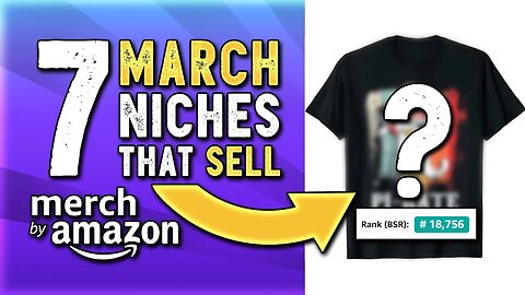 7 March Niches that SELL! Get more Traffic & Sales on Amazon Merch Niche Research