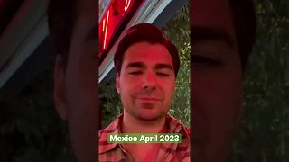 Mexico April 2023 Trip Summary #shorts