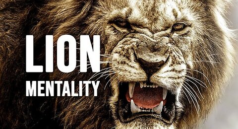 Lion Mentality Best Motivational speech