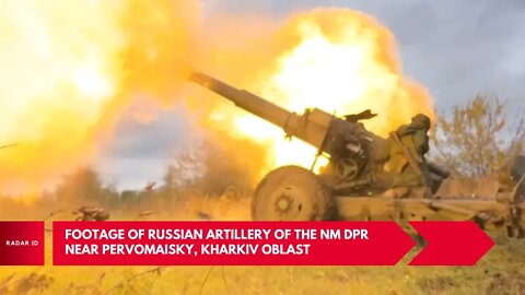 Footage of Russian artillery of the NM DPR near Pervomaisky, Kharkiv Oblast