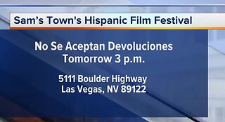 Hispanic Film Festival at Sam's Town
