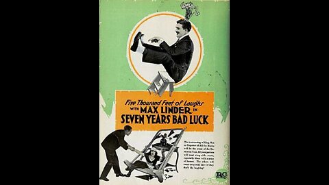 Seven Years Bad Luck (1921 film) - Directed by Max Linder - Full Movie