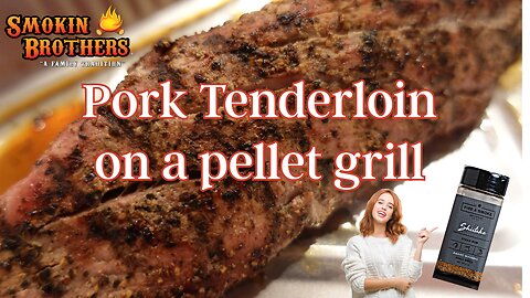 Pork tenderloins on a pellet grill