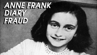 ANNE FRANK DIARY FRAUD