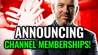 ANNOUNCING Channel Memberships!