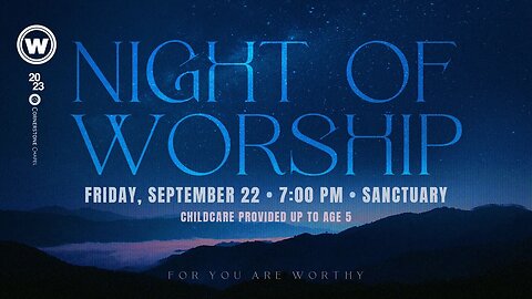 Night of Worship | Cornerstone Chapel, Leesburg VA