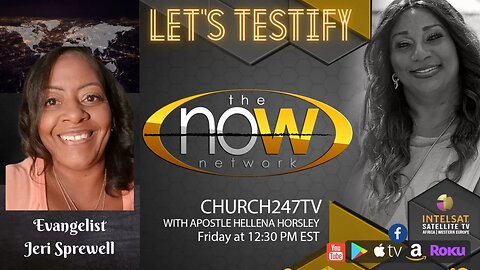 2022 Dec 30 | Let's Testify: Evangelist Jeri Sprewell - Pt. 1 | Church 247 TV