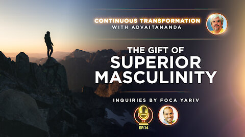 Episode 14: The Gift of Superior Masculinity (Inquiries by Foca Yariv)