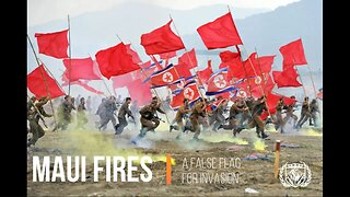 MAUI FIRES - A FALSE FLAG FOR INVASION?