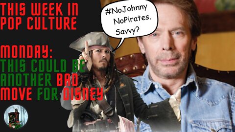 This Week in Pop Culture: Monday - Bruckheimer Confirms REPLACING Depp for Robbie in Pirates Films??