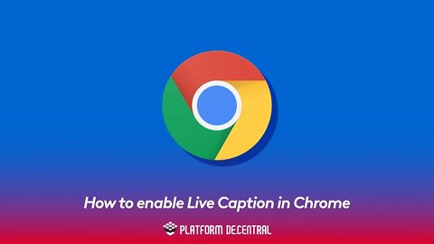 How to enable Live Caption in Chrome