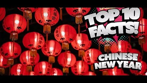 Top10 Facts About Chinese new year | Inside Story
