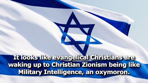 Evangelicals Are Waking Up to the Fact Israel’s Interests Are Not Their Own, or Those of the US