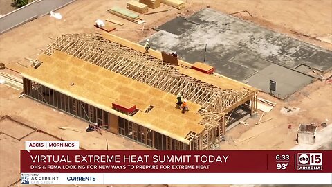 Extreme Heat Summit to take place Monday