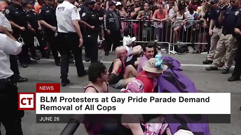 BLM Protesters At Gay Pride Parade Demand Removal Of All Cops