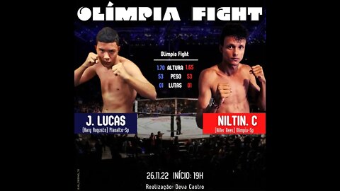 Olimpia Fight - João Lucas (Hary Augusto Muaythai) X Niltinho (Killer Bees Olimpia) UFC 2022