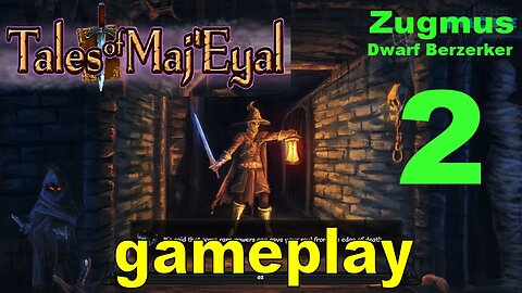 Tales of Maj'Eyal - Zugmus part 2 [let's play]
