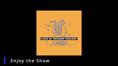 Episode 15 - Lack of thought Remote Session