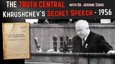 Khrushchev's Secret Speech - 1956