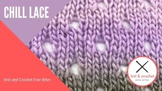 Chill Lace Knit Stitch Pattern Tutorial