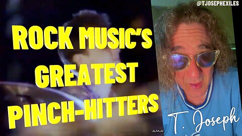 Rock Music's Greatest Pinch-Hitters | T. Joseph