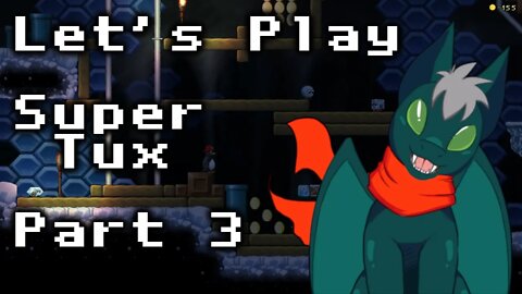 Let's Play SuperTux Part 3