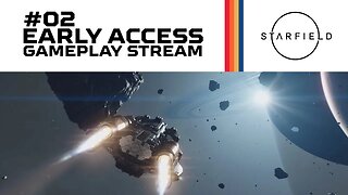 🔴LIVE! Starfield - Early Access Gameplay (Short Stream)