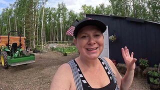 Part 2 day in the life on our Alaska Homestead! More work done!