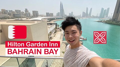 🇧🇭 Hilton Garden Inn Bahrain Bay (King Corner Room) ✈️