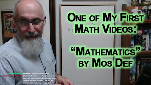 One of the First Math Videos I Put Out: The Real Number Set, Mathematics by Mos Def
