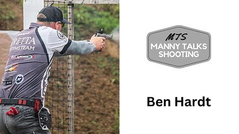 Manny Talks Shooting with Ben Hardt @ben_shoots_ Manny Talks Shooting #118