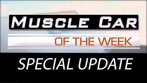 Muscle Car Of The Week Special Update - Join Us On Facebook During Social Distancing