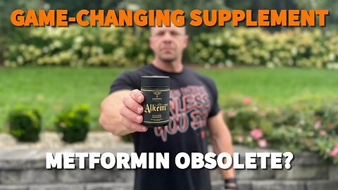 Metformin Obsolete? - BREAKTHROUGH Ingredient For Fat Loss, Muscle Gain and HEALTH