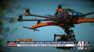 Unregistered drones causing issues for pilots