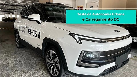 JAC eJS4 - Teste de Autonomia Urbana e Carregamento DC