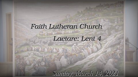 Mar 14, 2021, Lent 4 (Laetare)