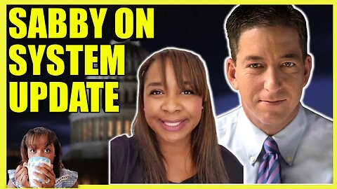 Sabby APPEARANCE On Glenn Greenwald's System Update (clip)