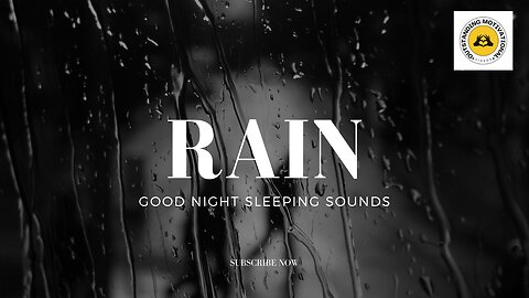 Sleepy Rain Caqlming Video