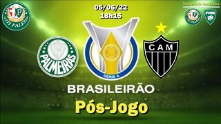 Pós-Jogo Palmeiras X Atlético Mineiro - 05/06 - 18h15