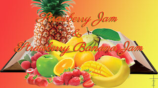 Kid Of God: Strawberry Jam and Strawberry Banana Jam