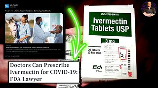 Doctors Can LEGALLY Prescribe Ivermectin to Treat the Coof! VINDICATING "Conspiracy Theorists"