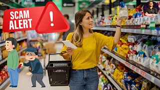 Tricks Stores and Supermarkets Use on Unsuspecting Customers to SCAM Them to Charge MORE!