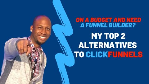 Alternatives To Clickfunnels | My 2 Top Funnel Builder Clickfunnels Alternatives