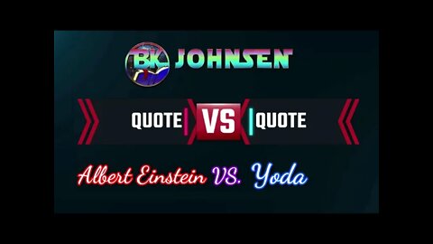 Quote vs Quote - #001 Einstein v. Yoda
